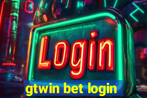 gtwin bet login